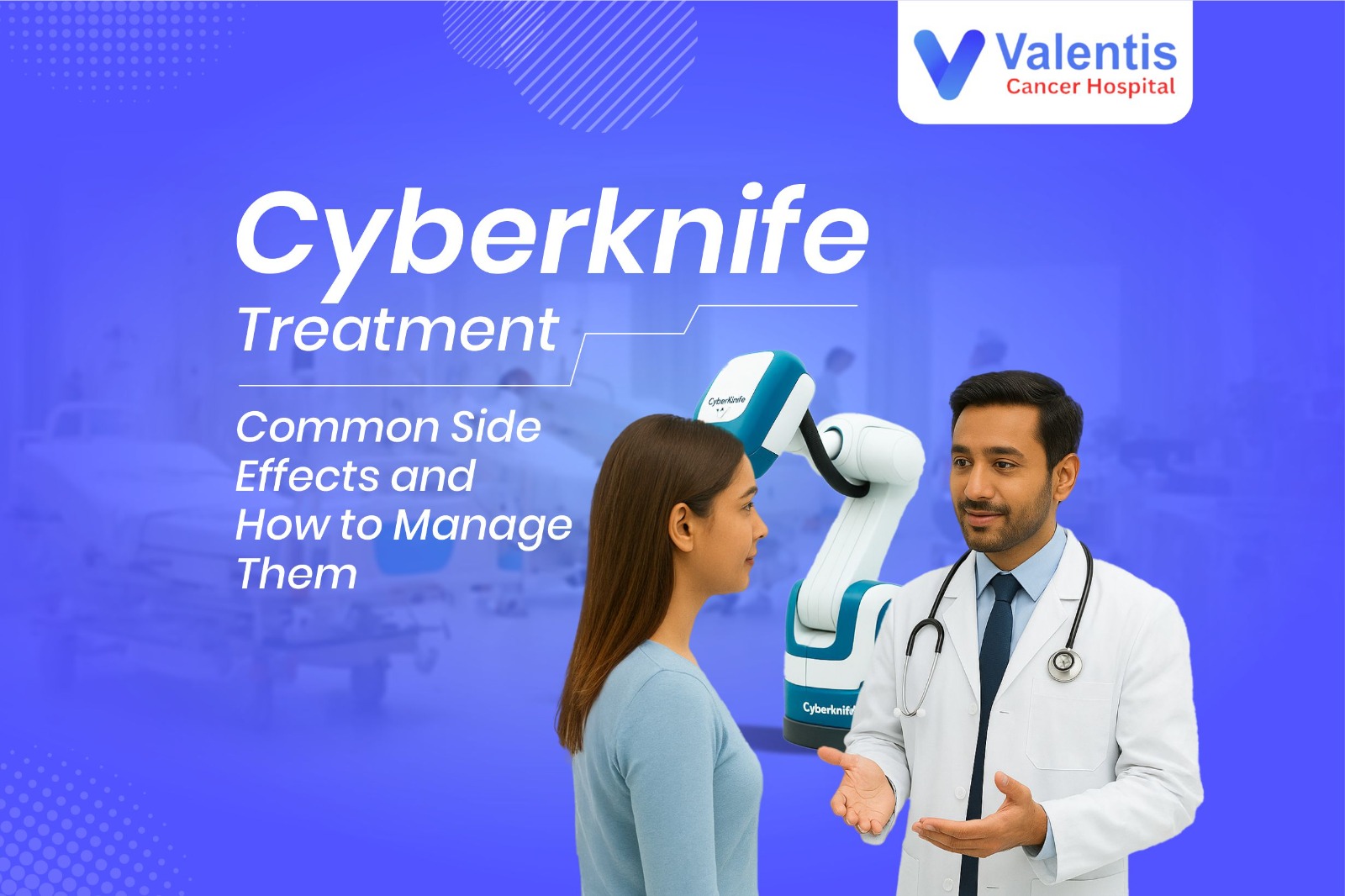 CyberKnife Treatment