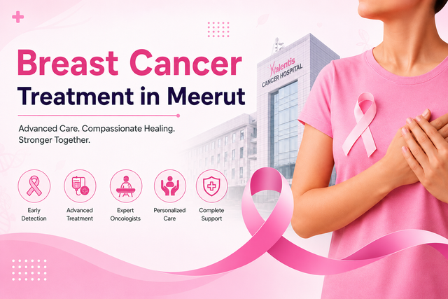 breast cancer treatment in meerut